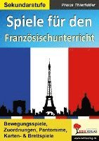 bokomslag Spiele für den Französischunterricht / Sekundarstufe