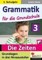 bokomslag Grammatik für die Grundschule  - Die Zeiten / Klasse 3