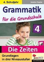 bokomslag Grammatik für die Grundschule - Die Zeiten / Klasse 4