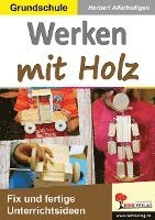 Herbert Allerheiligen - Werken mit Holz, Häftad