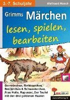 bokomslag Grimms Märchen lesen, spielen, bearbeiten