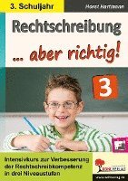 bokomslag Rechtschreibung ... aber richtig! / Klasse 3