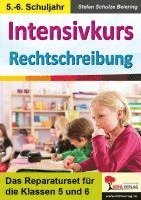 bokomslag Intensivkurs Rechtschreibung / 5.-6. Schuljahr
