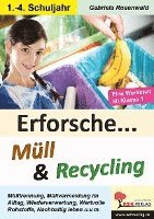 bokomslag Erforsche ... Müll & Recycling