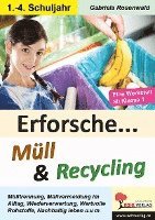 Erforsche ... Müll & Recycling 1