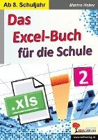 bokomslag Das Excel-Buch für die Schule / Band 2