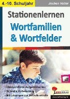 Stationenlernen Wortfamilien & Wortfelder 1