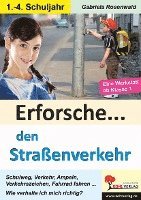 bokomslag Erforsche ... den Straßenverkehr