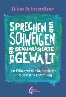 bokomslag Sprechen und Schweigen über sexualisierte Gewalt