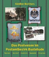 bokomslag Das Postwesen im Postamtbezirk Buxtehude