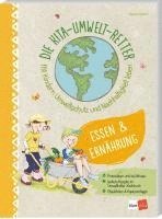 bokomslag Die Kita-Umwelt-Retter: Essen & Ernährung