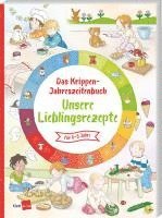 bokomslag Das Krippen-Jahreszeitenbuch: Unsere Lieblingsrezepte