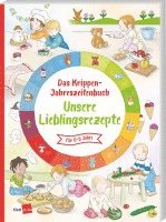 bokomslag Das Krippen-Jahreszeitenbuch: Unsere Lieblingsrezepte