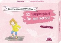 bokomslag Die Kita-Jahreszeiten-Karten: 32 Fingerspiele für den Herbst