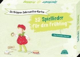 Die Krippen-Jahreszeiten-Karten: 32 Spiellieder für den Frühling 1