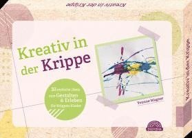 Yvonne Wagner - Kreativ in der Krippe, Häftad