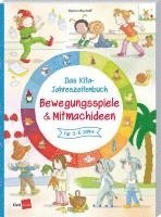 Marion Bischoff - Das Kita-Jahreszeitenbuch: Bewegungspiele & Mitmachideen, Häftad