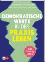 Aida Suerdieck de Rodriguez, Emel Ertem, Julia Klimczak, Nuran Ayten, Janice Fuchs, Kathrin Fehse, Anna Grebe, Nora Imlau, Anika Osthoff, Annalena Röber, Barbara Weber-Eisenmann, Eva Reiter, Kiran Deuretzbacher, Laura Henriette Henriette Grimm, Michèle Liussi, Nathalie Klüver - Demokratische Werte in der Praxis leben, Häftad