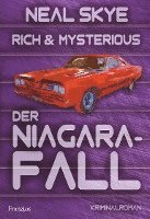 Rich & Mysterious: Der Niagara-Fall 1