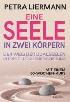 Petra Liermann - Eine Seele in zwei Körpern, Häftad