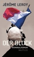 Jérôme Leroy - Der Block, Häftad