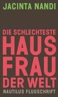 Jacinta Nandi - Die schlechteste Hausfrau der Welt, Häftad