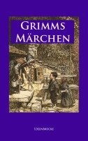 Jacob Grimm, Wilhelm Grimm - Grimms Märchen, Häftad