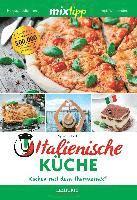 mixtipp Italienische Küche 1