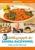 mixtipp: Lieblingsrezepte der Sandra Backwinkel 1