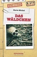 bokomslag Das Wäldchen