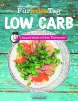 bokomslag essen und trinken Für jeden Tag Low Carb