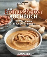 bokomslag Das Erdnussbutter Kochbuch