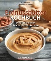 bokomslag Das Erdnussbutter Kochbuch