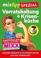 mixtipp-Spezial: Vorratshaltung & Krisenküche 1