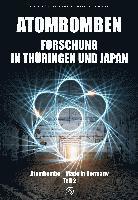 bokomslag Atombombenforschung in Thüringen und Japan