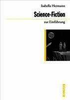 Isabella Hermann - Science-Fiction zur Einführung, Häftad