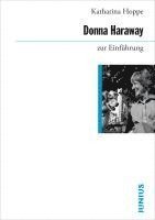 bokomslag Donna Haraway zur Einführung