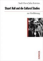 bokomslag Stuart Hall und die Cultural Studies zur Einführung