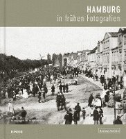 bokomslag Hamburg in frühen Fotografien