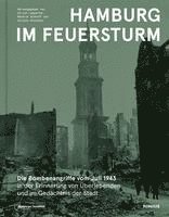 Ulrich Lamparter, Hendrik Althoff, Christa Holstein - Hamburg im Feuersturm, Inbunden