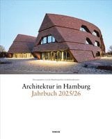 Hamburgische Architektenkammer, Schwarz, Claas Gefroi - Architektur in Hamburg Jahrbuch 2025/26, Häftad