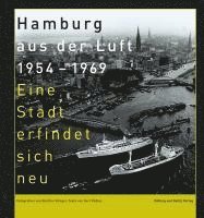 bokomslag Hamburg aus der Luft 1954 - 1969