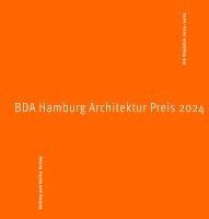 bokomslag BDA Hamburg Architektur Preis 2024