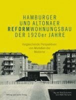 bokomslag Hamburger und Altonaer Reformwohnungsbau der 1920er Jahre