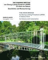 bokomslag Die Eiserne Brücke von Georg Ludwig Friedrich Laves im Park von Salzau