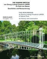 Die Eiserne Brücke von Georg Ludwig Friedrich Laves im Park von Salzau
