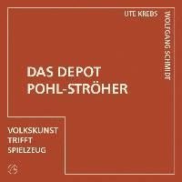 bokomslag Das Depot Pohl-Ströher