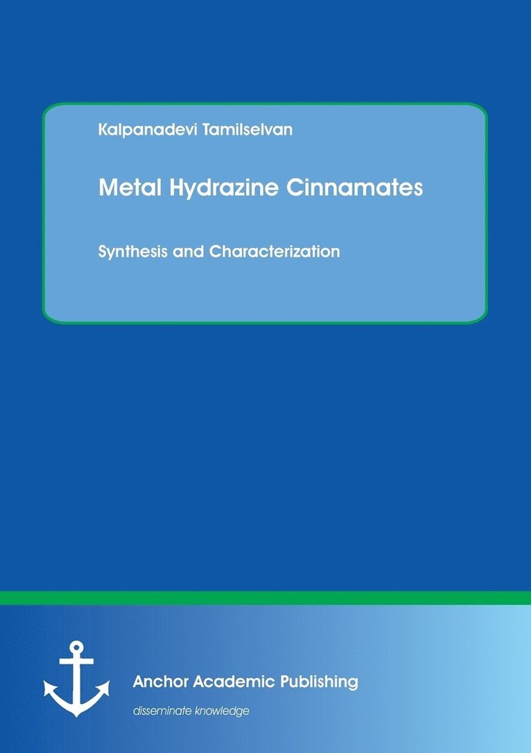 Metal Hydrazine Cinnamates 1