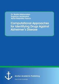 bokomslag Computational Approaches for Identifying Drugs Against Alzheimer's Disease