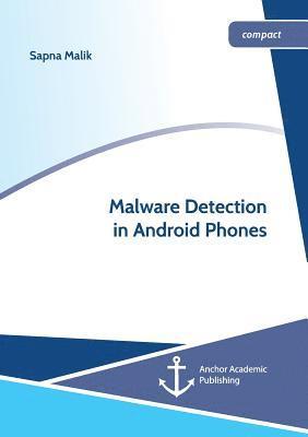 bokomslag Malware Detection in Android Phones